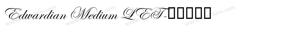 Edwardian Medium LET字体转换